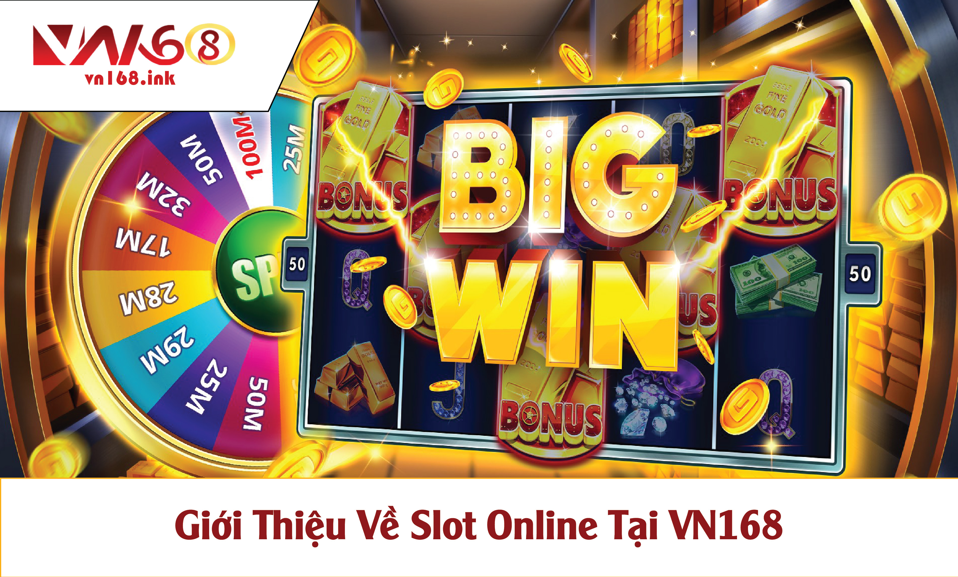 Hướng Dẫn Chơi Slot Online Tại VN168 Dành Cho Người Mới Bắt Đầu