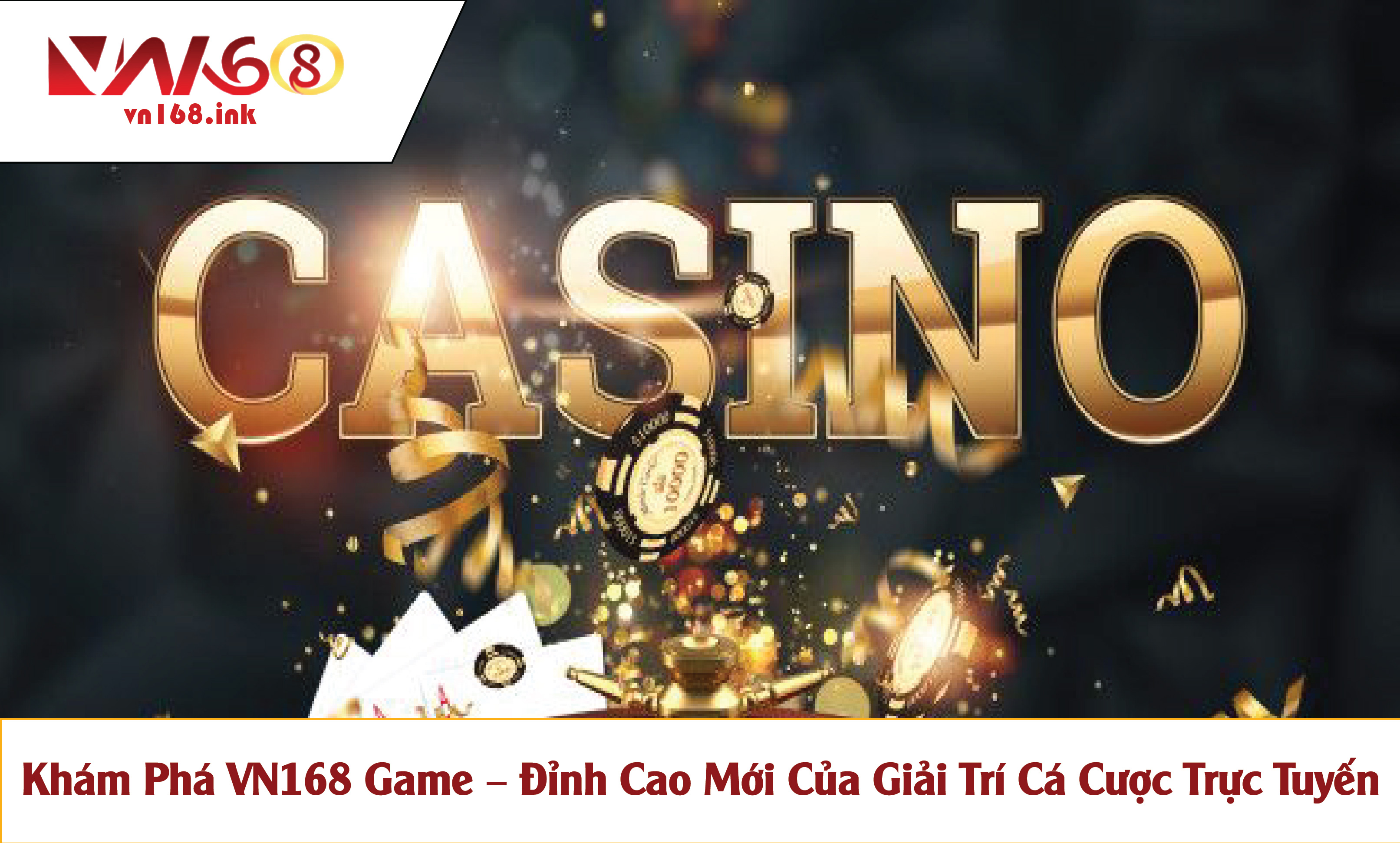 Khám Phá VN168 Game – Đỉnh Cao Mới Của Giải Trí Cá Cược Trực Tuyến